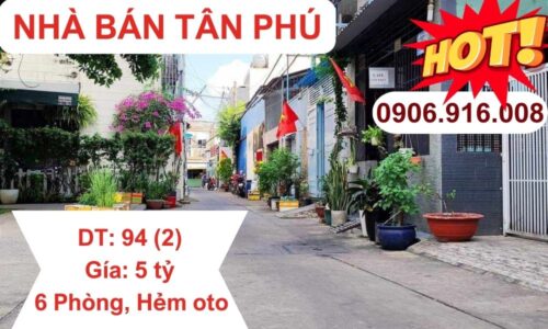 Nhà Bán Tân Phú NHỈNH 50TR/M2 Không Căn Nào Rẻ Hơn